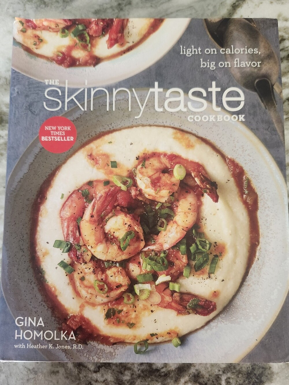 The Skinnytaste Cookbook by Gina Homolka